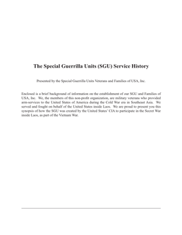 The Special Guerrilla Units (SGU) Service History