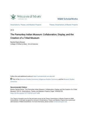The Pamunkey Indian Museum: Collaboration, Display, and the Creation of a Tribal Museum