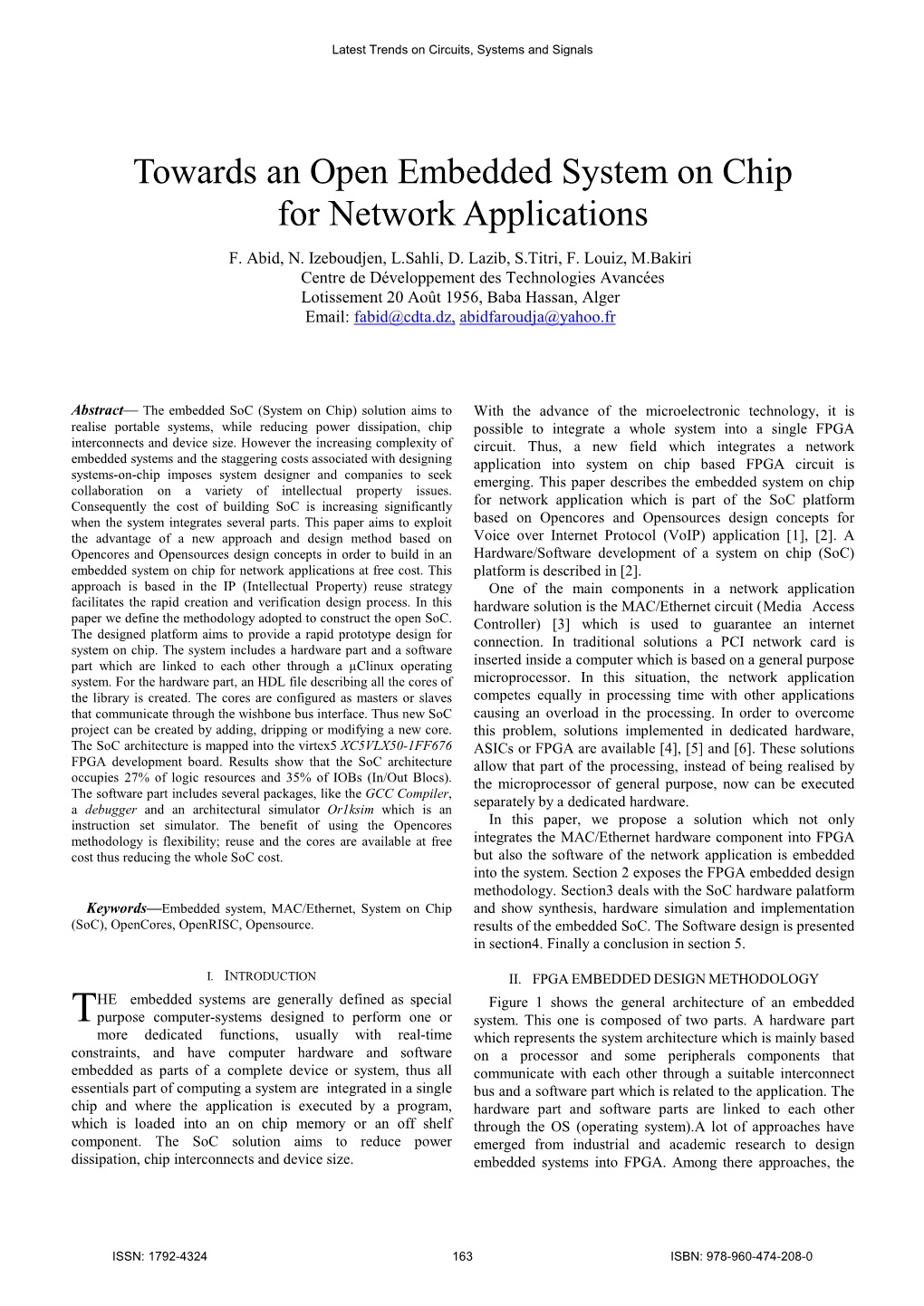 Towards an Open Embedded System on Chip for Network Applications F