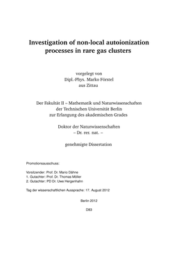 Investigation of Non-Local Autoionization Processes in Rare Gas Clusters