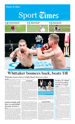 Whittaker Bounces Back, Beats Till Whittaker Back to Best As ‘Fight Island’ Draws to a Close