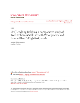 A Comparative Study of Tom Robbins's Still Life with Woodpecker and Ishmael Reed's Flight to Canada Michael Philip Mattison Iowa State University