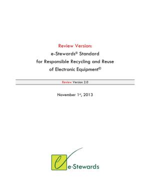 E-Stewards® Standard for Responsible Recycling and Reuse of Electronic Equipment©