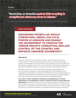 “Restrictions on Hezbollah Would Do Little to Nothing to Strengthen Pro-Democracy Forces in Lebanon.”