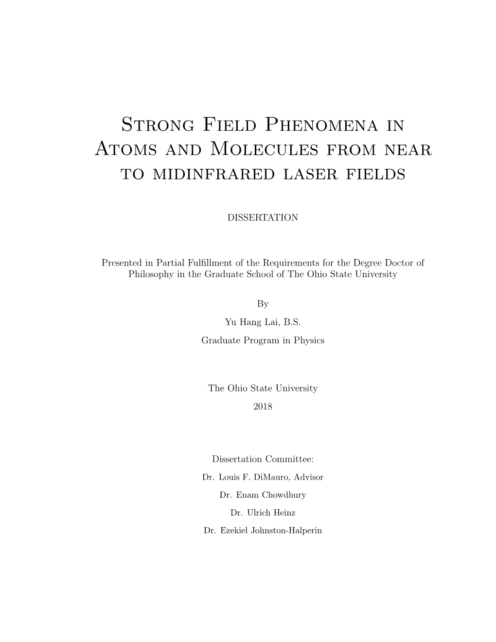 Strong Field Phenomena in Atoms and Molecules from Near to Midinfrared Laser Fields