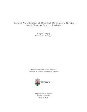 Physical Amplification of Chemical Colorimetric Sensing and A