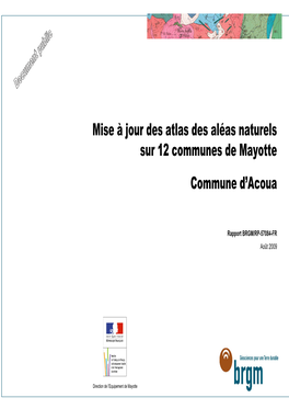 Mise À Jour Des Atlas Des Aléas Naturels Sur 12 Communes De Mayotte Commune D’Acoua