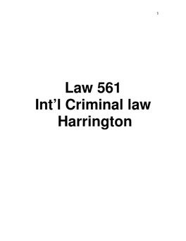 Law 561 Int'l Criminal Law Harrington