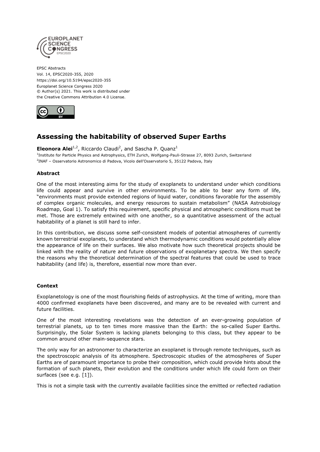 Assessing the Habitability of Observed Super Earths