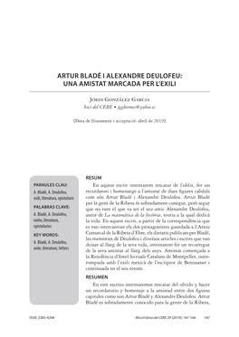 Artur Bladé I Alexandre Deulofeu: Una Amistat Marcada Per L’Exili