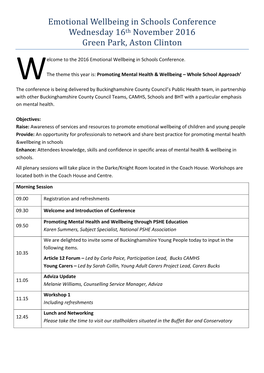Emotional Wellbeing in Schools Conference Wednesday 16Th November 2016 Green Park, Aston Clinton