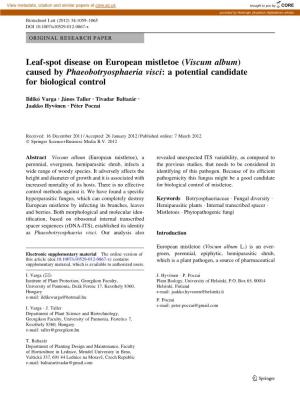 Leaf-Spot Disease on European Mistletoe (Viscum Album) Caused by Phaeobotryosphaeria Visci: a Potential Candidate for Biological Control