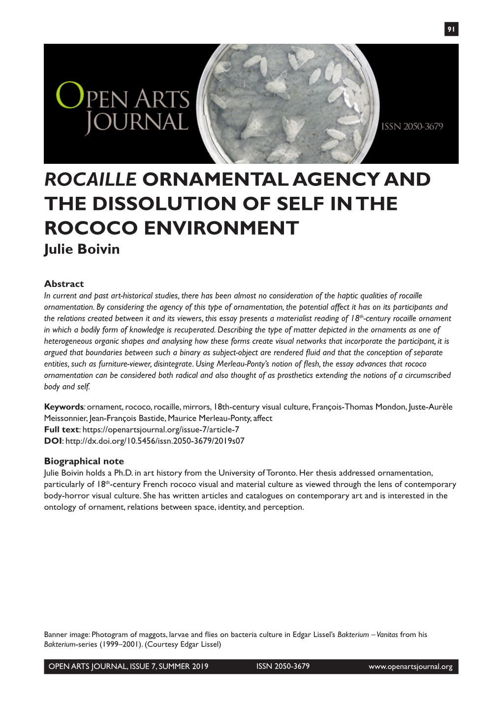 ROCAILLE ORNAMENTAL AGENCY and the DISSOLUTION of SELF in the ROCOCO ENVIRONMENT Julie Boivin