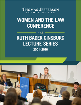 Ruth Bader Ginsburg Lecture Series Women and the Law