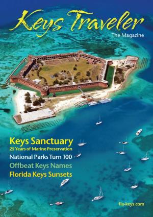 Keys Sanctuary 25 Years of Marine Preservation National Parks Turn 100 Offbeat Keys Names Florida Keys Sunsets