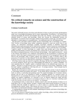 Six Critical Remarks on Science and the Construction of the Knowledge Society