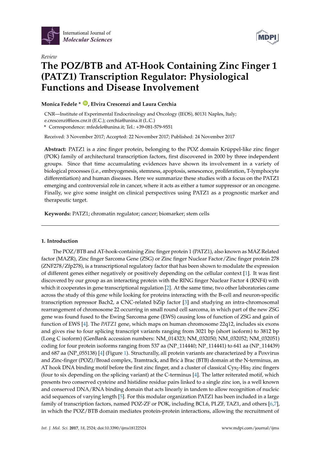 The POZ/BTB and AT-Hook Containing Zinc Finger 1 (PATZ1) Transcription Regulator: Physiological Functions and Disease Involvement