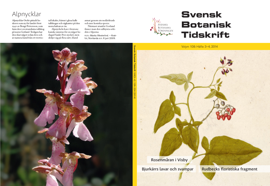 Svensk Botanisk Tidskrift Svensk Botanisk Volym 108: Häfte 3–4, 2014 108(3–4): 129–224 (2014)