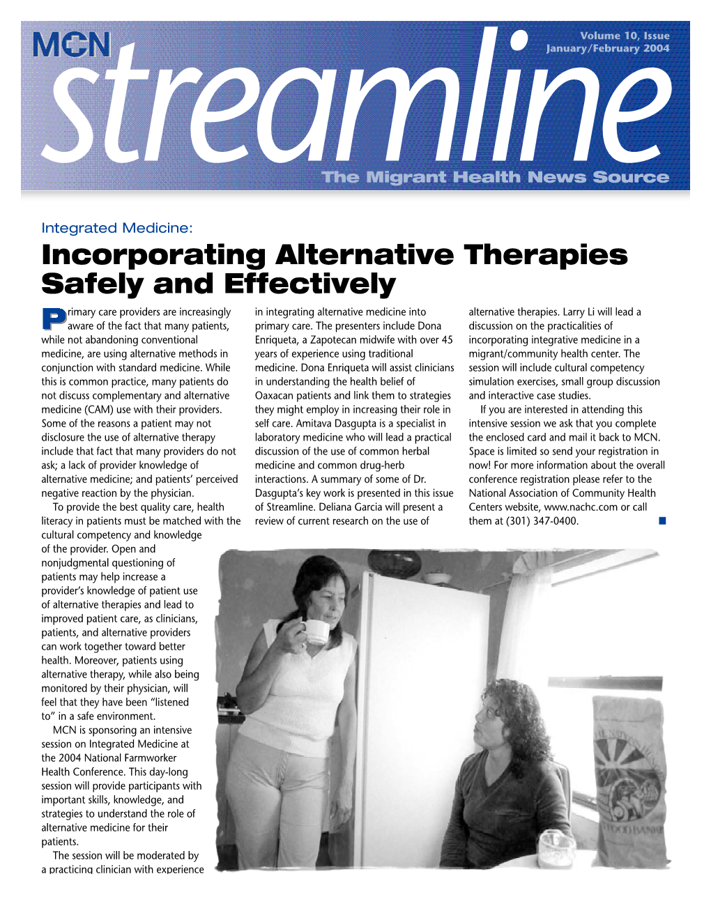 Incorporating Alternative Therapies Safely and Effectively Rimary Care Providers Are Increasingly in Integrating Alternative Medicine Into Alternative Therapies