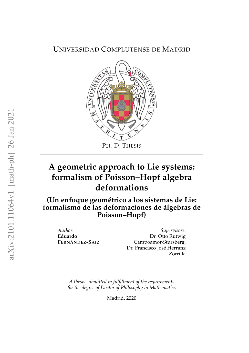 A Geometric Approach to Lie Systems: Formalism of Poisson–Hopf Algebra Deformations Arxiv:2101.11064V1 [Math-Ph] 26 Jan 2021