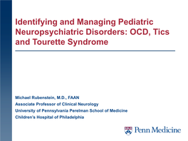 OCD, Tics and Tourette Syndrome