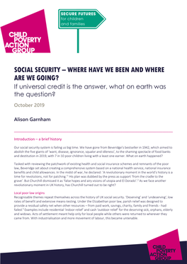 SOCIAL SECURITY – WHERE HAVE WE BEEN and WHERE ARE WE GOING? If Universal Credit Is the Answer, What on Earth Was the Question?
