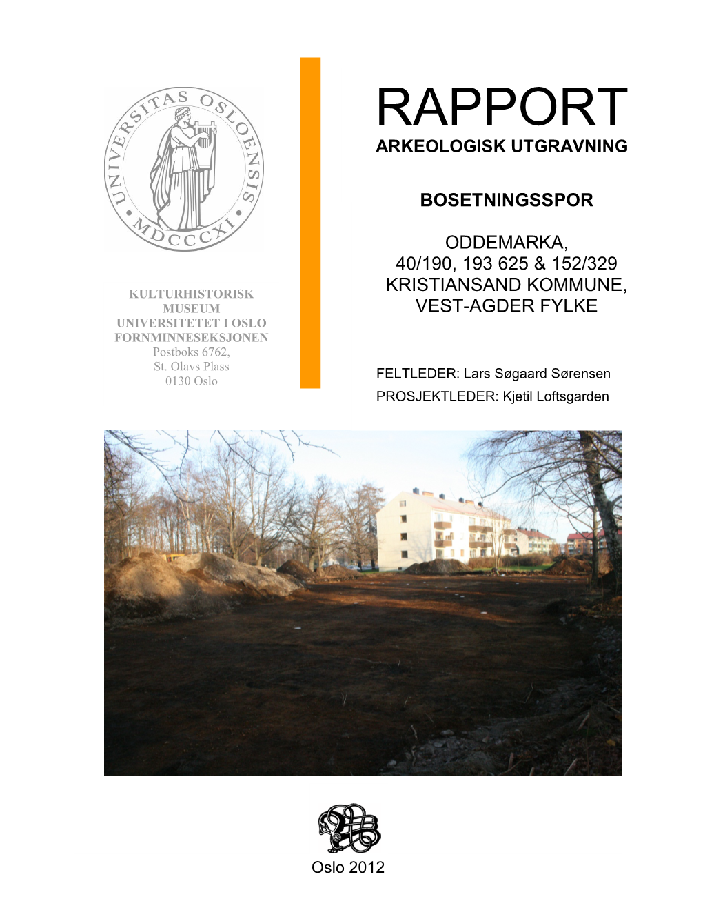 Rapport Arkeologisk Utgravning