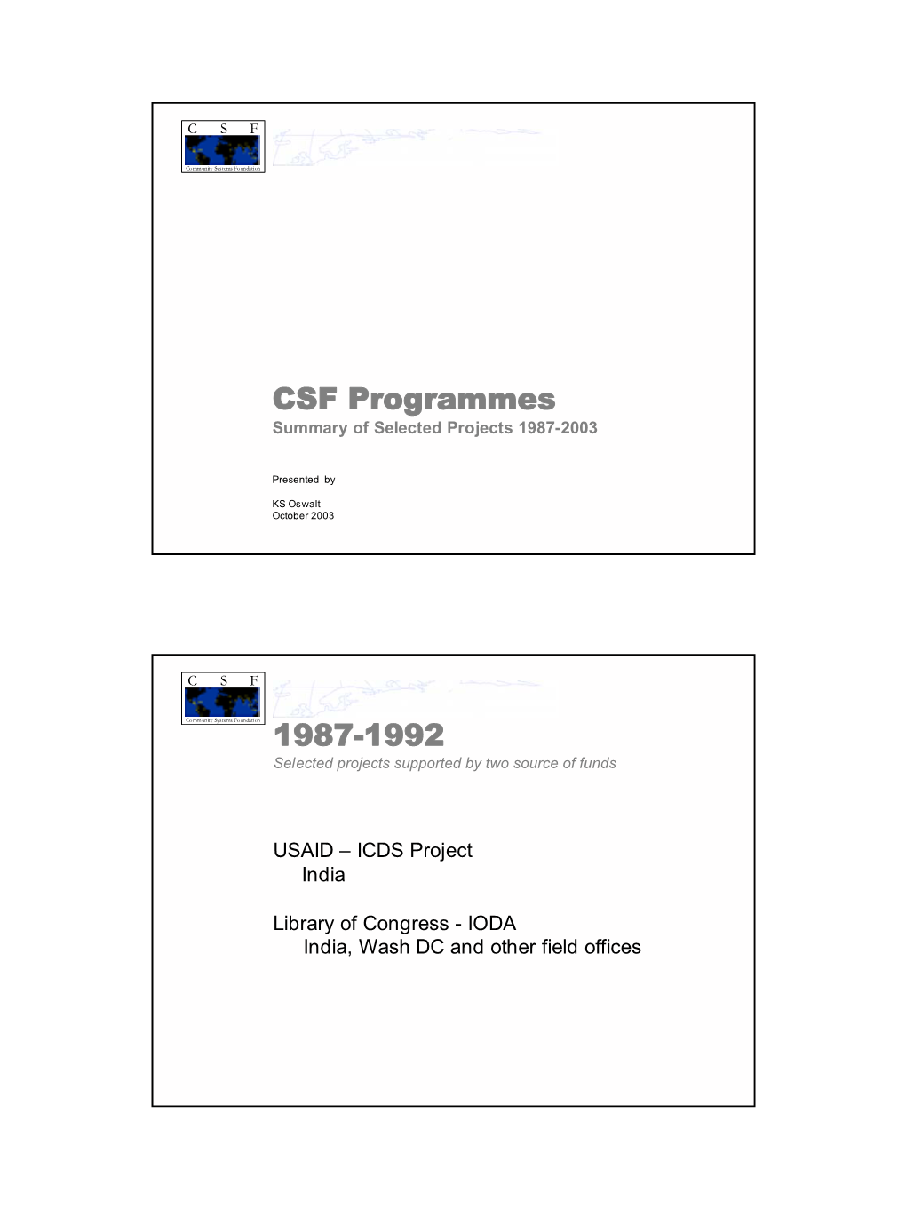 CSF Programmes 1987-1992