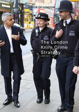 The London Knife Crime Strategy (2017)