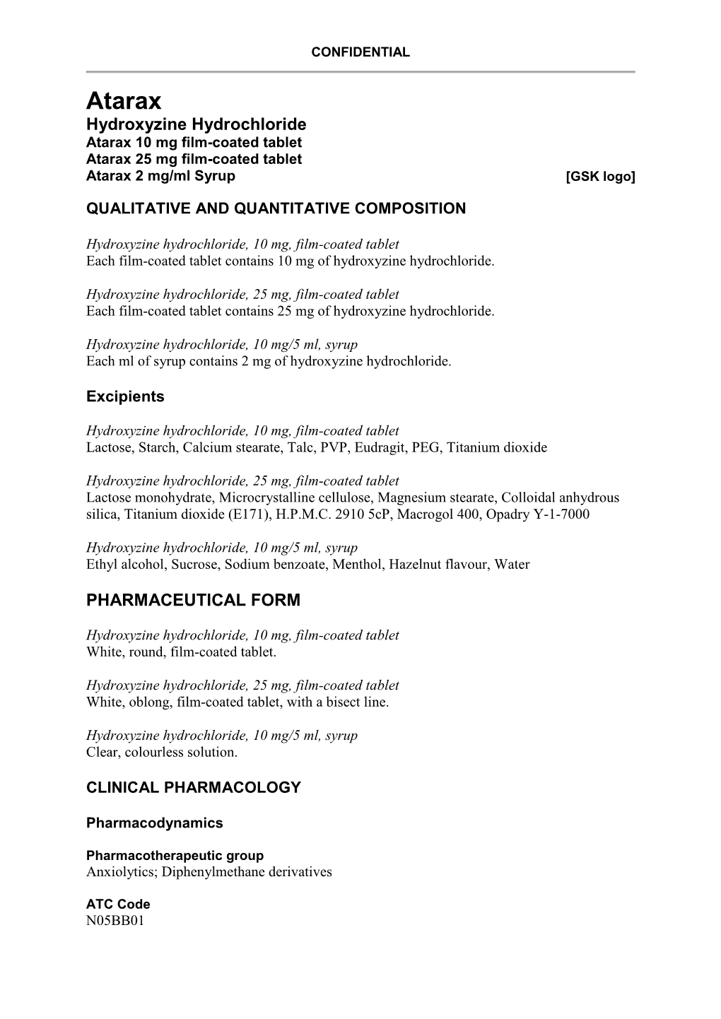 Atarax Hydroxyzine Hydrochloride Atarax 10 Mg Film-Coated Tablet Atarax 25 Mg Film-Coated Tablet Atarax 2 Mg/Ml Syrup [GSK Logo]