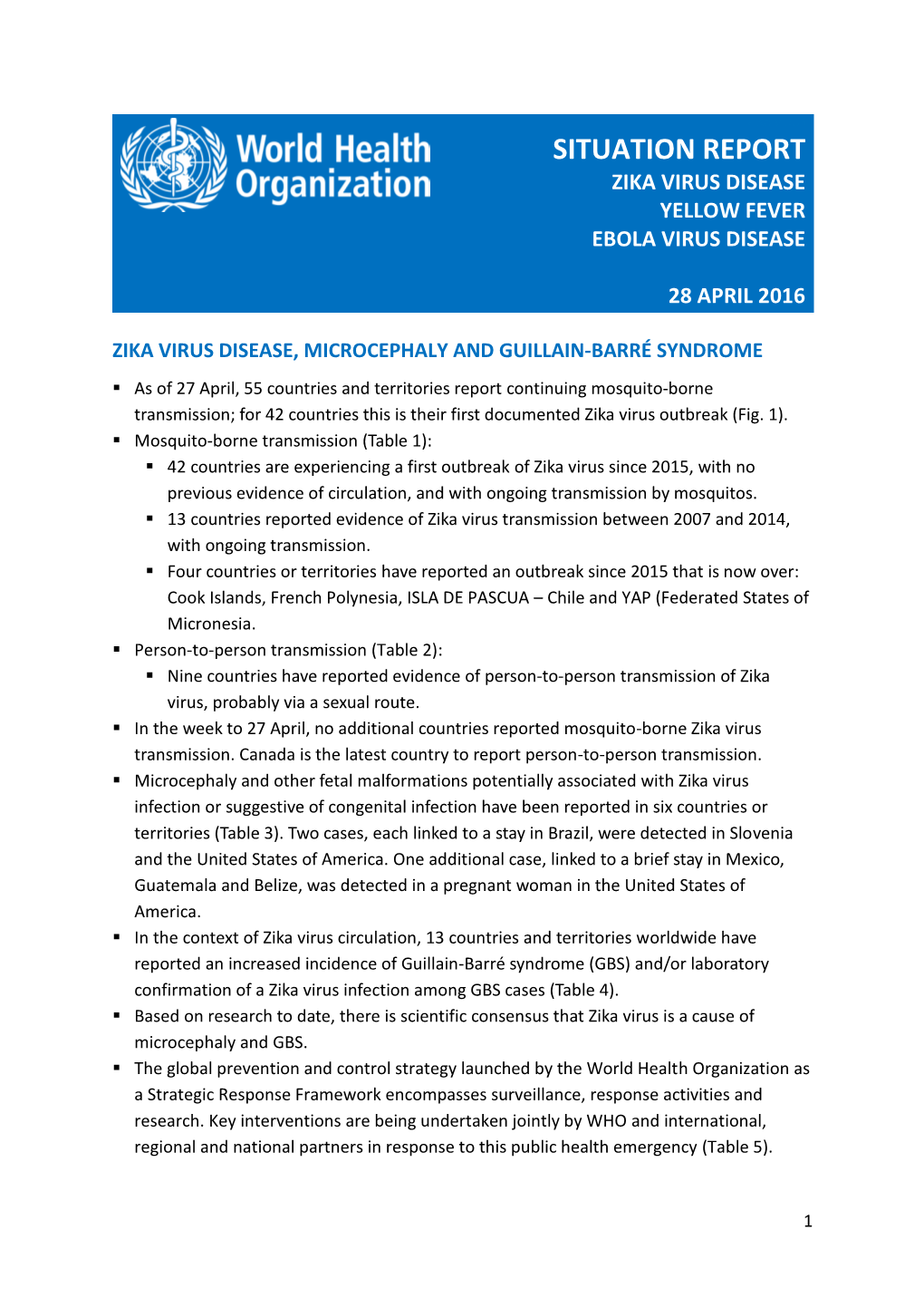 Situation Report Zika Virus Disease Yellow Fever Ebola Virus Disease