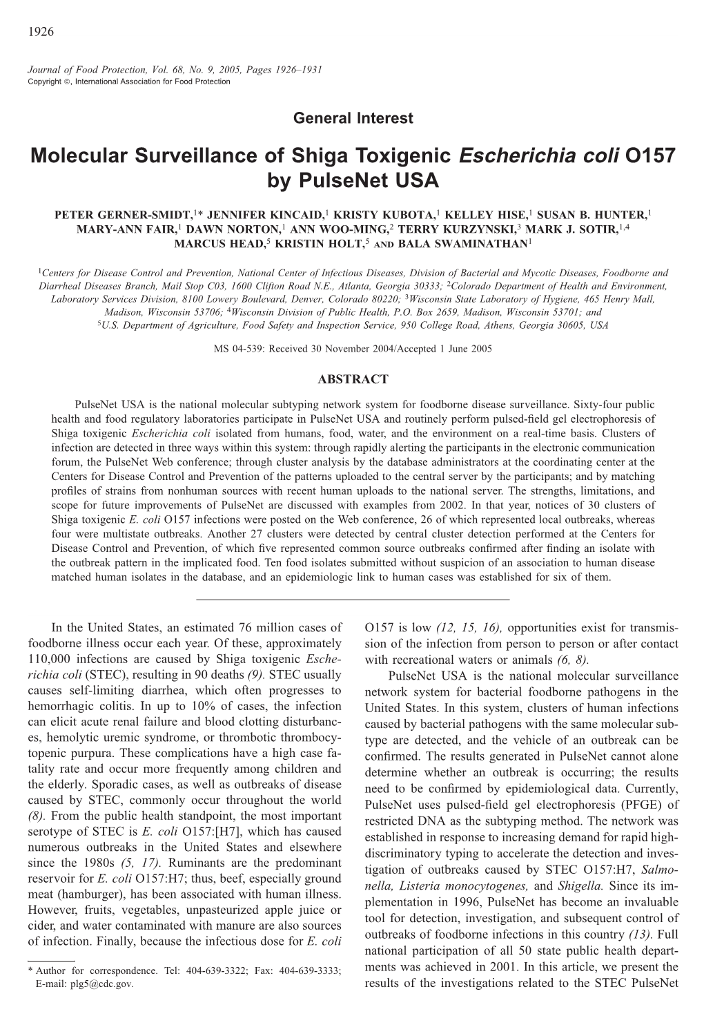 Molecular Surveillance of Shiga Toxigenic Escherichia Coli O157 by Pulsenet USA