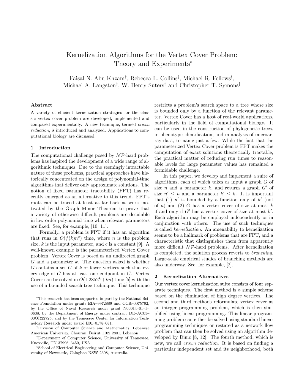 Kernelization Algorithms for the Vertex Cover Problem: Theory and Experiments∗