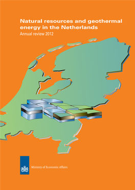 Natural Resources and Geothermal Energy in the Netherlands Natural Resources and Geothermal