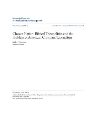 Biblical Theopolitics and the Problem of American Christian Nationalism Braden P