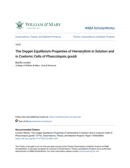 The Oxygen Equilibrium Properties of Hemerythrin in Solution and in Coelomic Cells of Phascolopsis Gouldi
