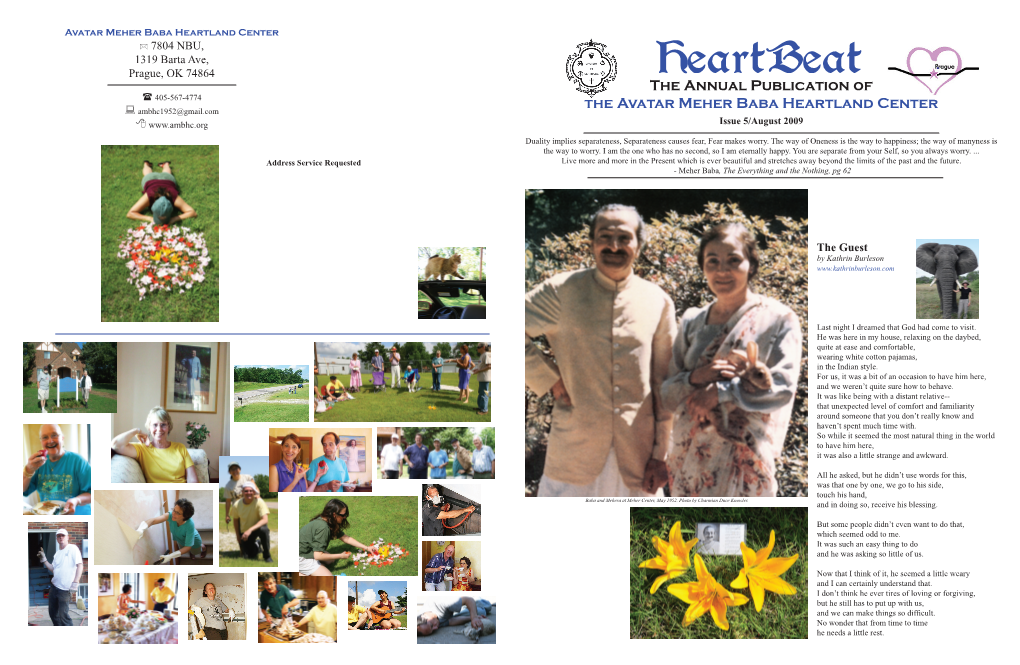 2009 Has Been Another Busy and Productive Year of Here’S an Update on the Heartland Center ’S Fi Nancial Status Remembrance