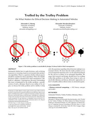 Trolled by the Trolley Problem on What Maters for Ethical Decision Making in Automated Vehicles