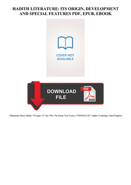 Ebook Download Hadith Literature: Its Origin, Development and Special Features