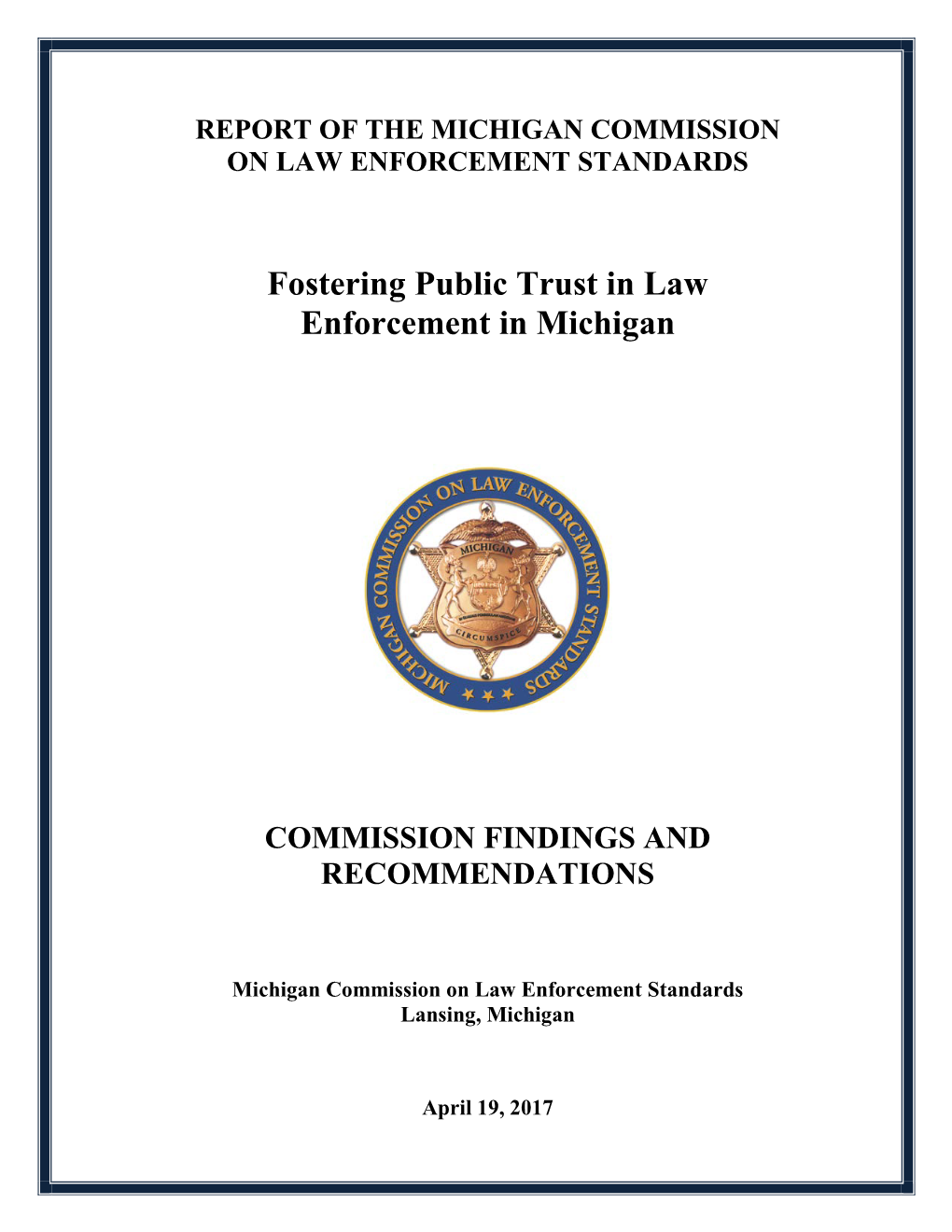 ED 2016-2 Fostering Public Trust in Law Enforcement in Michigan