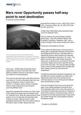 Mars Rover Opportunity Passes Half-Way Point to Next Destination 3 July 2013, by Guy Webster