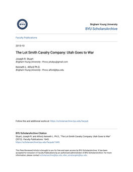 The Lot Smith Cavalry Company: Utah Goes to War