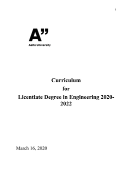 Curriculum for Licentiate Degree in Engineering 2020- 2022