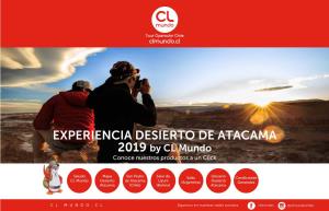 EXPERIENCIA DESIERTO DE ATACAMA 2019 by CL Mundo Conoce Nuestros Productos a Un Click
