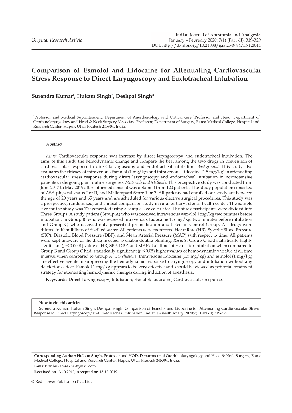 Comparison of Esmolol and Lidocaine for Attenuating Cardiovascular Stress Response to Direct Laryngoscopy and Endotracheal Intubation