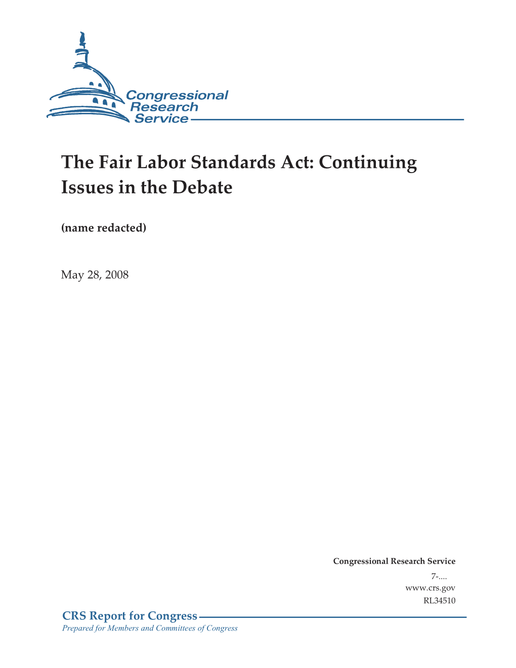 The Fair Labor Standards Act: Continuing Issues in the Debate