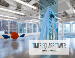 Times Square Tower Brand-New, Creative Pre-Builts