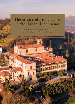 The Origins of Franciacorta in the Italian Renaissance
