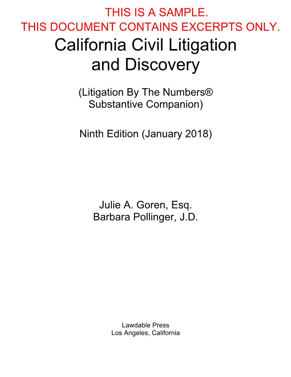 Excerpts from California Civil Litigation and Discovery