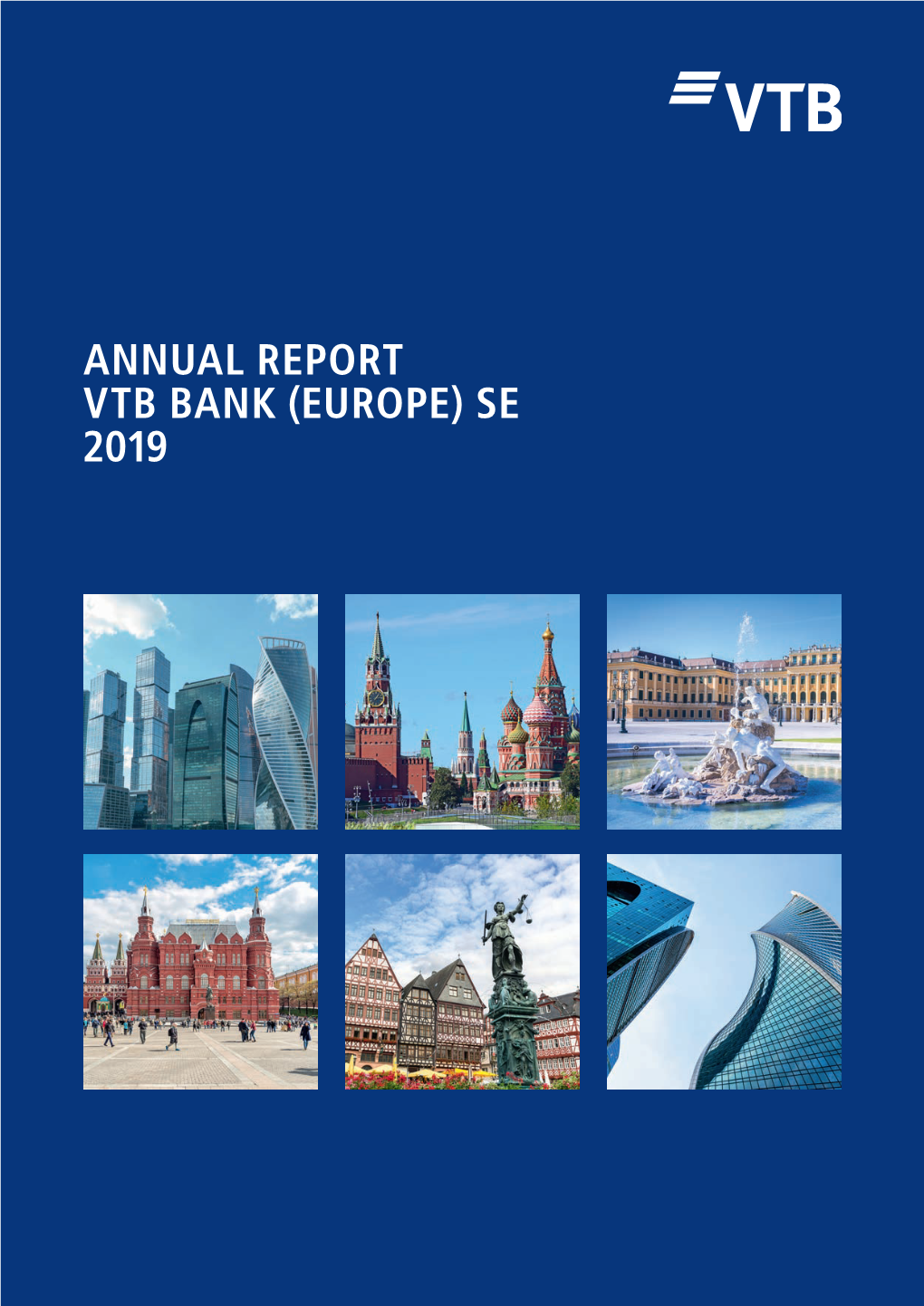 Annual Report Vtb Bank (Europe) Se 2019
